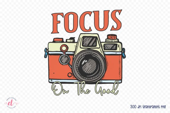 Download Focus on the Good | Positive Quote PNG - Positive quote png Collection