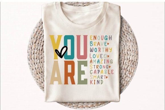 Download You Are Enough Brave Worthy Loved Amazin - You are enough Collection