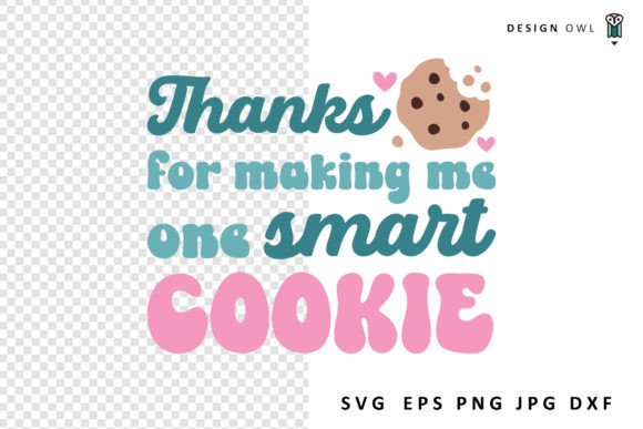 Download One Smart Cookie - Teacher Gift SVG - Teacher Collection
