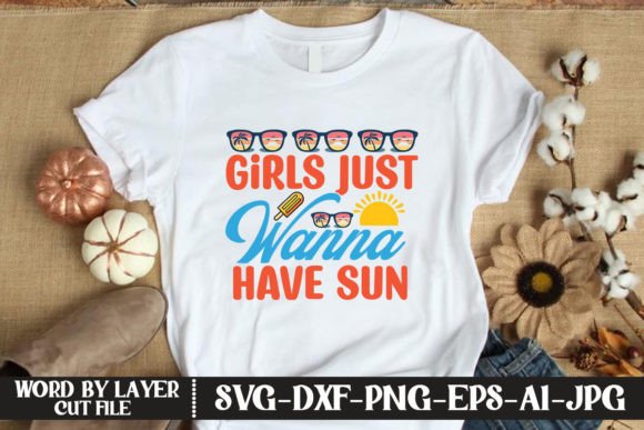 Download Girls Just Wanna Have Sun SVG CUT FILE - Girls just wanna have sun svg cut file Collection
